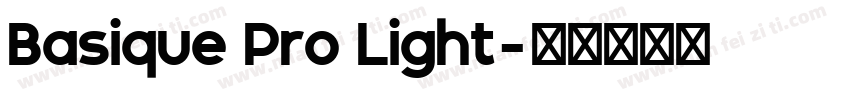 Basique Pro Light字体转换